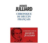 Chronique Du Déclin Français