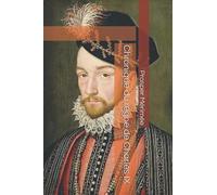 Chronique du règne de Charles IX
