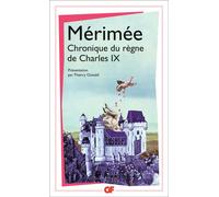 Prosper Mérimée – Chronique du règne de Charles IX – Roman – Broché – Flammarion