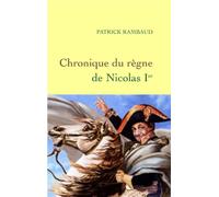 Chronique du règne de Nicolas 1er