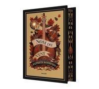 Patrick Rothfuss – Chronique du Tueur de Roi, T1 : Le Nom du vent – Édition collector, relié