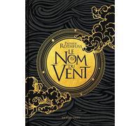 Chronique du Tueur de Roi, T1 : Le Nom du vent (Collector) Edition collector - Patrick Rothfuss - Bragelonne - relié - Roman