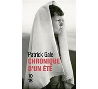 Chronique d'un été Patrick Gale (Auteur), Isabelle Maillet (Traduction)