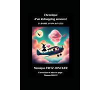 Chronique d'un kidnapping annoncé: La Barbe à papa de l'AZEU