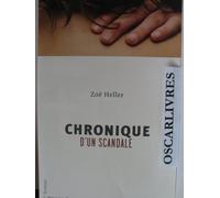 Chronique d'un scandale