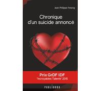 Chronique d'un suicide annoncé