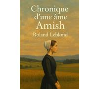 Chronique d'une âme Amish
