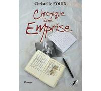 Chronique d'une Emprise