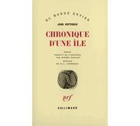 Chronique d'une île Juan Goytisolo (Auteur), Maurice Edgar Coindreau (Préface), Robert Marrast (Traduction)