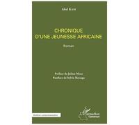 Chronique d'une jeunesse africaine Kam abel (Auteur)