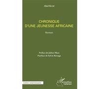 Chronique d'une jeunesse africaine Kam abel (Auteur)