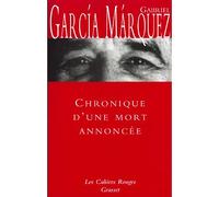 Chronique d'une mort annoncée (*) - Gabriel García Márquez - Grasset - broché - Roman