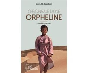 Chronique d'une orpheline Abderahim Zina (Auteur)