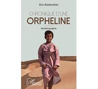 Abderahim Zina – Chronique d'une orpheline – Autobiographie