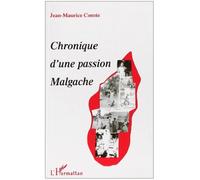 Chronique d'une Passion Malgache