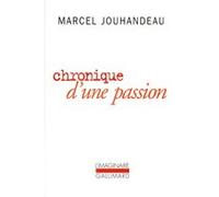Chronique d'une passion