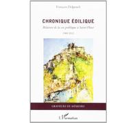 Chronique Edilique Relation de la Vie Publique a Saint Flour 1989 2012