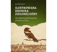 Chronique illustrée de Zielona Góra