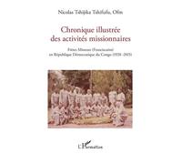 Chronique Illustrée Des Activités Missionnaires