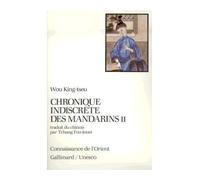 Chronique indiscrète des mandarins (Tome 2)