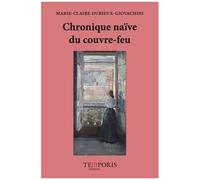 Chronique Naïve Du Couvre-Feu