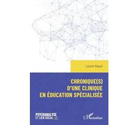 Chronique(s) d'une clinique en éducation spécialisée