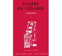 Chronique. Tome I - Eusèbe De Césarée - Belles Lettres - broché - Essai