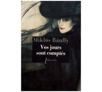 Chronique Transylvaine - Tome 1 - Vos Jours Sont Comptés