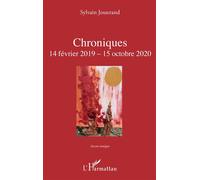 Chroniques 14 février 2019 - 15 octobre 2020 - Sylvain Josserand - L'harmattan - broché - Poésie