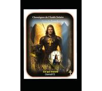 Chroniques Ankh Solaire - Cycle 2 - Tome 3: Ce qui Tient