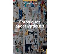 Chroniques apocalyptiques - Bertrand Carroy - Les Impliqués - broché - Chroniques