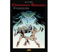 Chroniques barbares, tome 4 : le Retour des Vikings