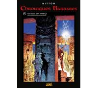 Chroniques barbares, tome 5 : Au nom des Vikings