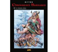 Chroniques barbares, tome 6 : le dernier viking