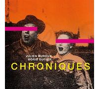 Julien Auroux & Boris Guffer – Chroniques – CD