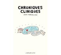 Chroniques cliniques - John Porcellino - Employe Du Moi - broché - Bande dessinée