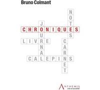 Chroniques Colman b. (Auteur)