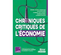 Chroniques critiques de l'économie - Jézabel Couppey-Soubeyran - Bréal - broché - Etude