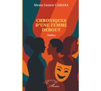 Chroniques d’une femme debout