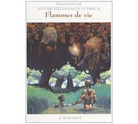 Chroniques d'Alvin le Faiseur, tome 5 : Flammes de vie