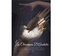 Chroniques d'Anatalia Lasserre Laure-Emman (Auteur)