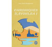 Chroniques d'Avonlea 1