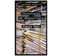 Chroniques De Déontologie