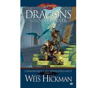 Chroniques de Dragonlance, T2 : Dragons d'une nuit d'hiver - Margaret Weis - Milady - broché - Roman