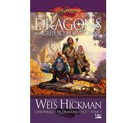 Chroniques de Dragonlance, Tome 1 : Dragons d'un crépuscule d'automne – Bragelonne