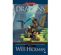 Chroniques de Dragonlance, Tome 2: Dragons d'une nuit d'hiver