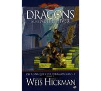 Chroniques de Dragonlance, Tome 2: Dragons d'une nuit d'hiver