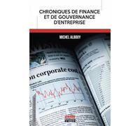 Chroniques de finance et de gouvernance d'entreprise - Michel Albouy - Ems Management Et Societes - broché - Etude