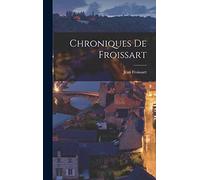 Chroniques de Froissart