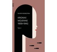 Chroniques de guerre Volume 1 1939-1942 Volume 2 1943-1944 (Buch auf Polnisch)